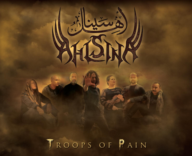 A poster for the album "Troops of Pain" by the band Ahl Sina